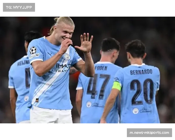 哈兰德运动战进球荒持续 曼城进攻效率多线作战承压